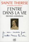 J'ENTRE DANS LA VIE: Derniers entretiens