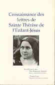 CONNAISSANCE DES LETTRES DE SAINTE THERESE DE L'ENFANT-JESUS