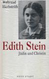EDITH STEIN: Judin und Christin
