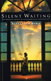 SILENT WAITING