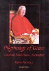 PILGRIMAGE OF GRACE