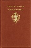 CLOUD OF UNKNOWING AND THE BOOK OF PRIVY COUNSELLING