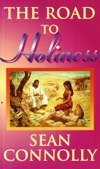ROAD TO HOLINESS