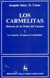 LOS CARMELITAS: VOL I