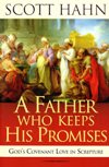 A FATHER WHO KEEPS HIS PROMISES