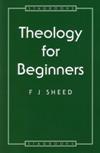 THEOLOGY FOR BEGINNERS