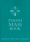 PARISH MASS BOOK: Year B - Volume 1