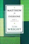 MATTHEW FOR EVERYONE: Part 2