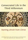 CONSECRATED LIFE IN THE THIRD MILLENNIUM