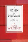 JOHN FOR EVERYONE: Part 2 Chapters 11-21