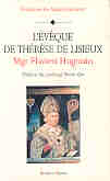 L'EVEQUE DE THERESE, FLAVIEN HUGONIN