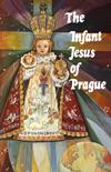 INFANT JESUS OF PRAGUE