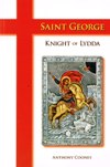 SAINT GEORGE: Knight of Lydda