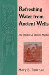 REFRESHING WATER FROM ANCIENT WELLS