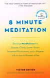 EIGHT MINUTE MEDITATION