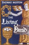 LIVING BREAD