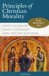 PRINCIPLES OF CHRISTIAN MORALITY