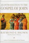 INTRODUCTION TO THE GOSPEL OF JOHN