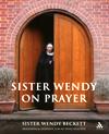 SISTER WENDY ON PRAYER