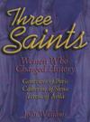 THREE SAINTS