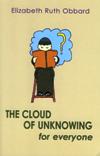 CLOUD OF UNKNOWING FOR EVERYONE