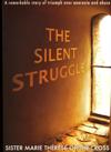 SILENT STRUGGLE