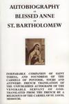 AUTOBIOGRAPHY OF BLESSED ANNE OF ST BARTHOLOMEW