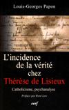 L'INCIDENCE DE LA VERITE CHEZ THERESE DE LISIEUX