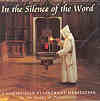 IN THE SILENCE OF THE WORD