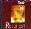 TAIZE: Resurrexit