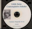 EDITH STEIN: Contemplative Scholar