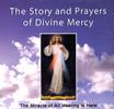 STORY AND PRAYERS OF DIVINE MERCY