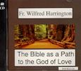 BIBLE AS A PATH TO THE GOD OF LOVE