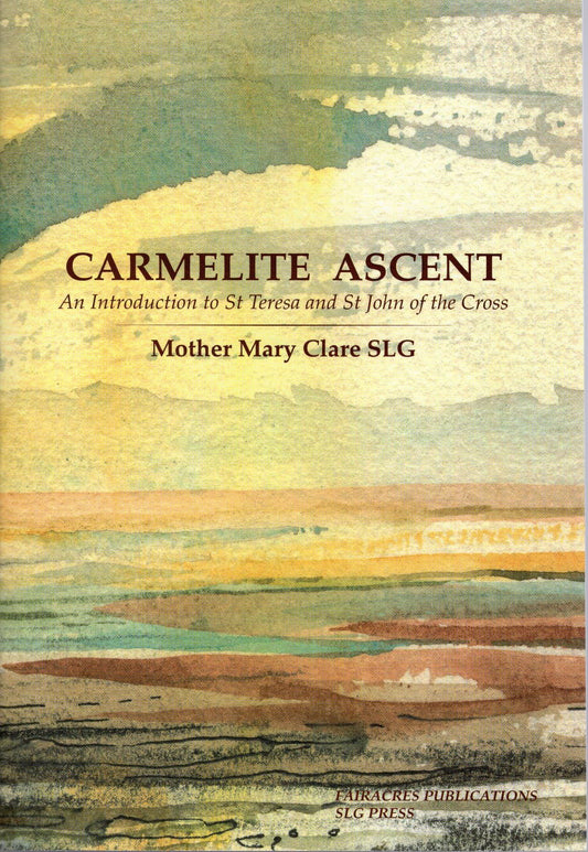 CARMELITE ASCENT (2012)