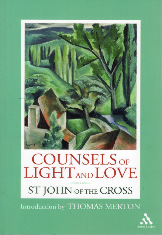 COUNSELS OF LIGHT AND LOVE (2007)