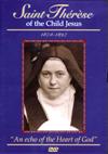 THERESE OF THE CHILD JESUS 1878-1897: An Echo of the Heart of God