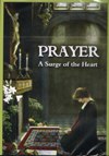 PRAYER: A Surge of the Heart