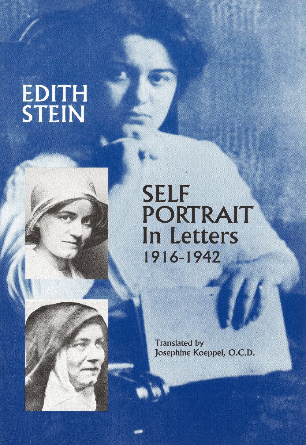 COLLECTED WORKS EDITH STEIN 5: Self Portrait in Letters, 1916-1942