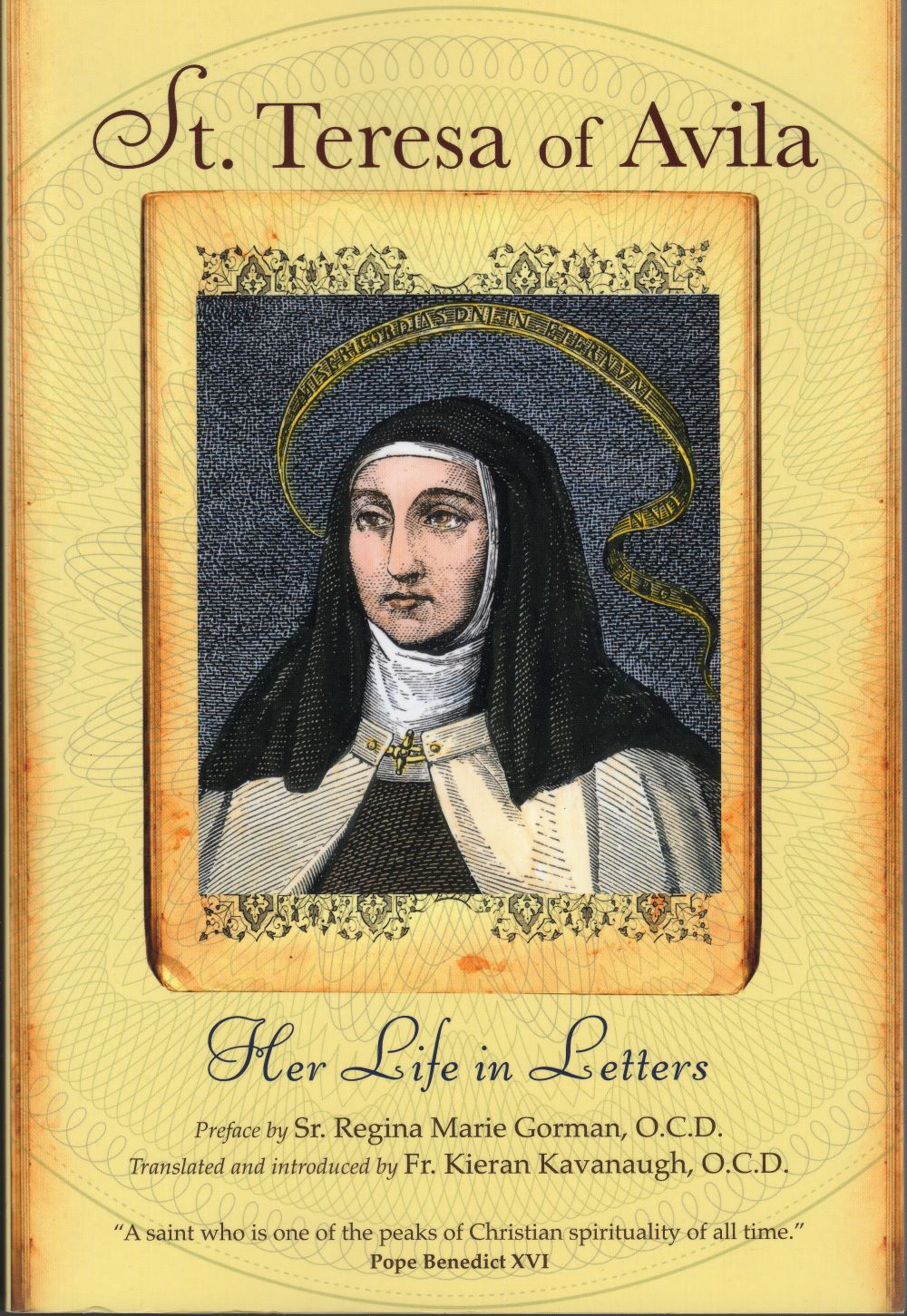 TERESA OF AVILA: Her Life in Letters