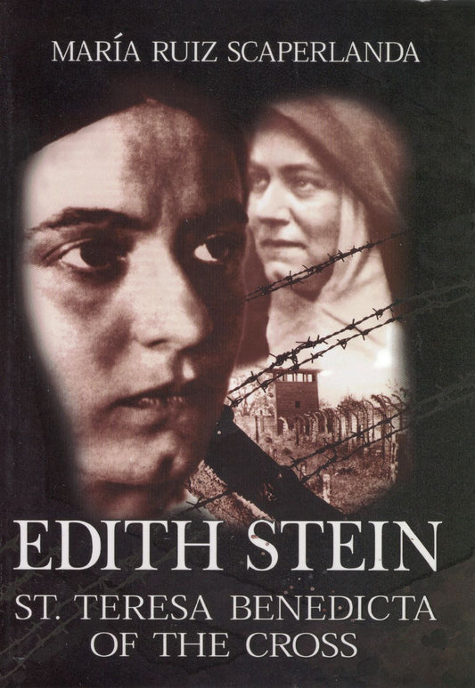 EDITH STEIN - ST TERESA BENEDICTA OF THE CROSS
