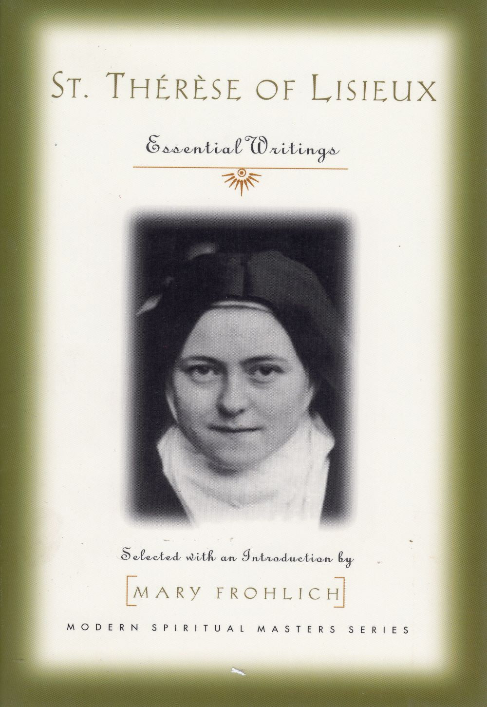 THERESE OF LISIEUX: Essential Writings